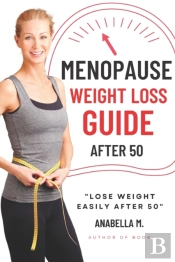 Menopause Weight Loss Guide
