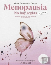 Menopausia. No Hay Reglas