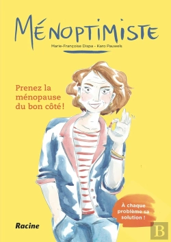Bertrand.pt - Ménoptimiste ; Prenez La Ménopause Du Bon Côté