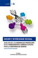 Menor Y Diversidad Sexual. Análisis De Las Medidas De Protección En El Ordenamiento Jurídico Español