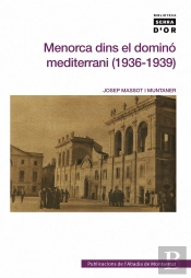 Menorca Dins El Dominó Del Mediterrani (1936-1939)
