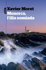 Menorca, L'Illa Somiada