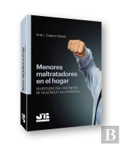 Menores Maltratadores En El Hogar