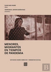 Menores, Migrantes En Tiempos De Pandemia