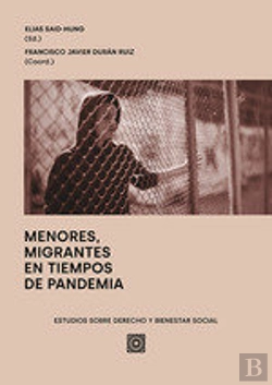 Bertrand.pt - Menores, Migrantes En Tiempos De Pandemia