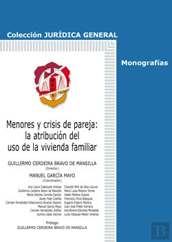 Bertrand.pt - Menores Y Crisis De Pareja: La Atribución Del Uso De La Vivienda Familiar