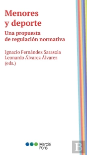 Menores Y Deporte. Una Propuesta De Regulacion Normativa