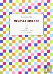 Menos La Luna Y Yo  