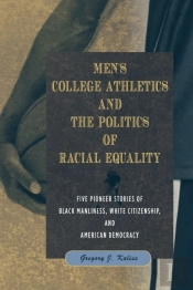 Men'S College Athletics And The Politics Of Racial Equality