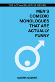 Men'S Comedic Monologues That Are Actually Funny
