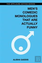 Men'S Comedic Monologues That Are Actually Funny