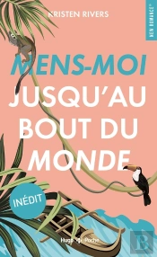 Mens-Moi Jusqu'Au Bout Du Monde