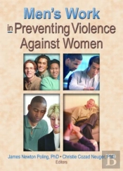 Men'S Work In Preventing Violence Against Women