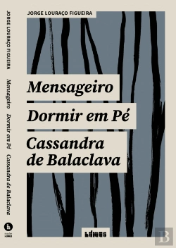Bertrand.pt - Mensageiro | Dormir em Pé | Cassandra de Balaclava