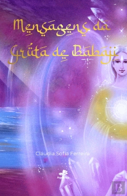 Bertrand.pt - Mensagens da Gruta de Babaji