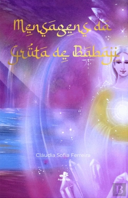 Bertrand.pt - Mensagens da Gruta de Babaji
