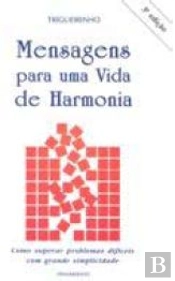 Mensagens Para Uma Vida de Harmonia