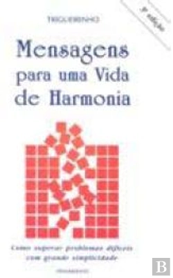 Bertrand.pt - Mensagens Para Uma Vida de Harmonia