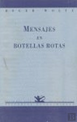 Bertrand.pt - Mensajes En Botellas Rotas
