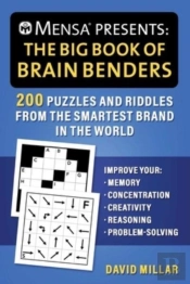 Mensa(R) Presents: The Big Book Of Brain Benders