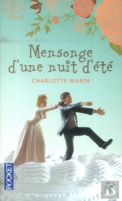 Mensonge D'Une Nuit D'Ete