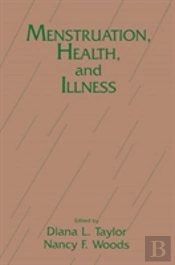 Menstruation, Health And Illness
