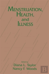 Menstruation, Health And Illness