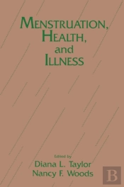 Menstruation, Health And Illness