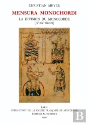 Mensura Monochordi ; La Division Du Monochorde (Ixe-Xve Siècle)