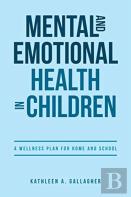 Mental And Emotional Health In Children