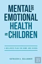 Mental And Emotional Health In Children