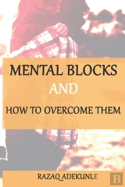 Bertrand.pt - Mental Blocks And How To Overcome Them
