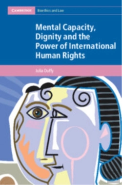 Bertrand.pt - Mental Capacity, Dignity And The Power Of International Human Rights