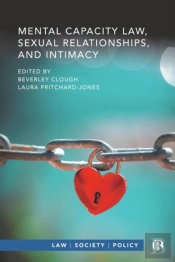 Mental Capacity Law, Sexual Relationships, And Intimacy