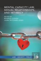 Mental Capacity Law, Sexual Relationships, And Intimacy