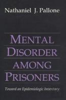 Mental Disorder Among Prisoners