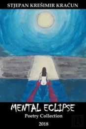 Mental Eclipse: Poetry Collection