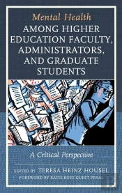 Mental Health Among Higher Education Faculty, Administrators, And Graduate Students