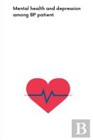 Mental Health And Depression Among Bp Patients