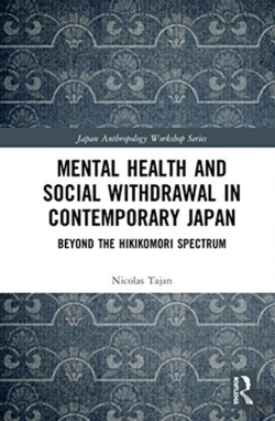 Bertrand.pt - Mental Health And Social Withdrawal In Contemporary Japan