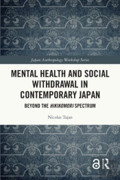 Mental Health And Social Withdrawal In Contemporary Japan