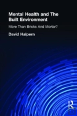Bertrand.pt - Mental Health And The Built Environment