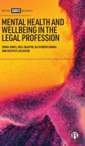 Mental Health And Wellbeing In The Legal Profession
