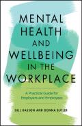 Mental Health And Wellbeing In The Workplace
