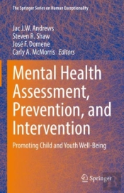 Mental Health Assessment, Prevention, And Intervention