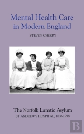 Mental Health Care In Modern England