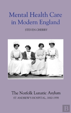 Bertrand.pt - Mental Health Care In Modern England