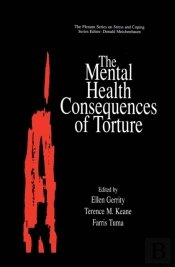 Mental Health Consequences Of Torture
