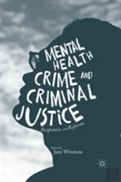 Bertrand.pt - Mental Health, Crime And Criminal Justice