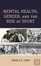 Mental Health, Gender, And The Rise Of Sport
